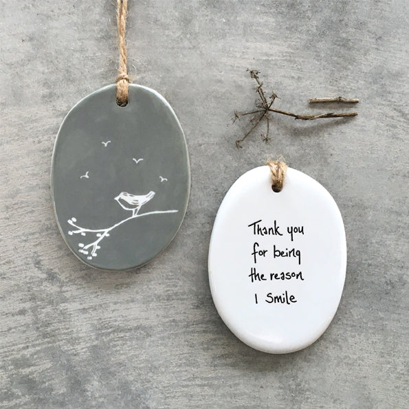 Hanging Oval Plaque - 'Thank you for being the reason I smile'