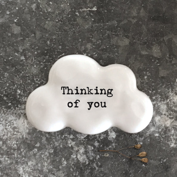 Porcelain cloud pebble - 'Thinking of you'