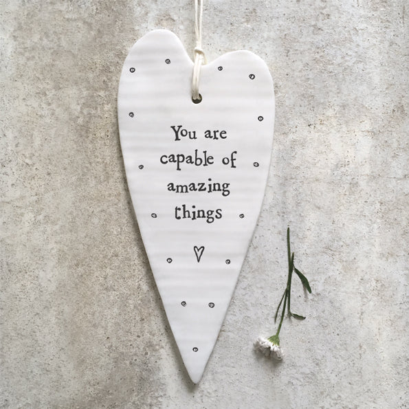 Long Hanging Heart Plaque - 'You are capable'